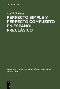 Cover Perfecto simple y perfecto compuesto en español preclásico (eBook, PDF)