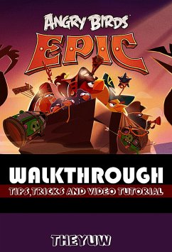 Angry Birds Epic (eBook, ePUB) - Theyuw