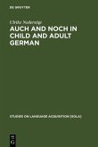 Auch and noch in Child and Adult German (eBook, PDF)