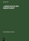 "Jedes Buch ein Abenteuer" (eBook, PDF)