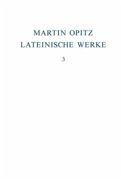 Opitz, Martin: Lateinische Werke 1631-1639 (eBook, PDF) - Opitz, Martin