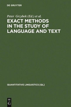 Exact Methods in the Study of Language and Text (eBook, PDF)