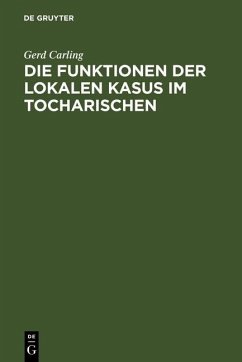 Cover Die Funktionen der lokalen Kasus im Tocharischen (eBook, PDF)