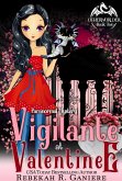 Vigilante at Valentine (Otherworlder, #2) (eBook, ePUB) Vigilante at Valentine (Otherworlder, #2) (eBook, ePUB)