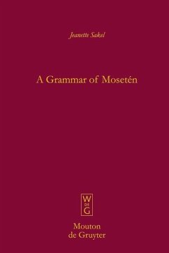 A Grammar of Mosetén (eBook, PDF) - Sakel, Jeanette