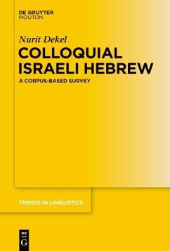 Colloquial Israeli Hebrew (eBook, ePUB) - Dekel, Nurit