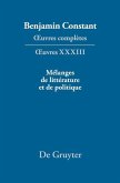 Mélanges de littérature et de politique (eBook, PDF)