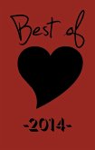 The Best of Black Heart 2014: Celebrating 10 Years of Short Fiction, Poetry, Author Interviews & More Indie Literary Mayhem (Best of Black Heart Magazine, #1) (eBook, ePUB)