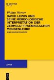 David Lewis und seine mereologische Interpretation der Zermelo-Fraenkelschen Mengenlehre (eBook, ePUB)