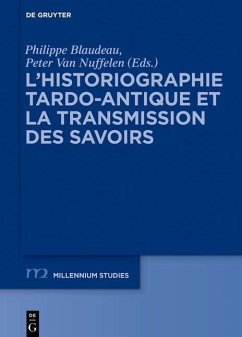 Cover L'historiographie tardo-antique et la transmission des savoirs (eBook, ePUB)
