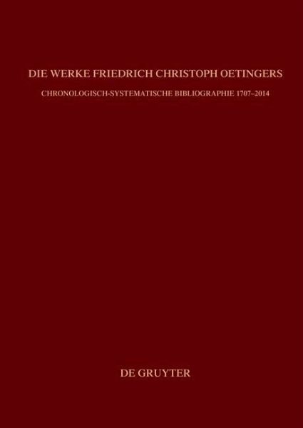 Die Werke Friedrich Christoph Oetingers (eBook, PDF)