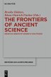 The Frontiers of Ancient Science... - Bild 1