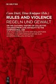 Rules and Violence / Regeln und Gewalt (eBook, ePUB)