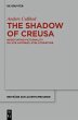 The Shadow of Creusa (eBook, ePUB) - Bild 1
