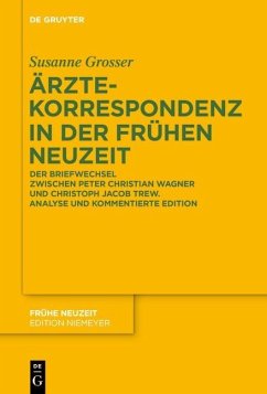 Ärztekorrespondenz in der Frühen Neuzeit (eBook, ePUB) - Grosser, Susanne