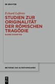 Studien zur Originalität der römischen Tragödie (eBook, ePUB)
