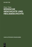 Römische Geschichte und Heilsgeschichte (eBook, PDF)
