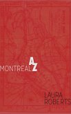Montreal from A to Z: An Alphabetical Guide (Alphabet City Guide Books, #1) (eBook, ePUB) Montreal from A to Z: An Alphabetical Guide (Alphabet City Guide Books, #1) (eBook, ePUB)