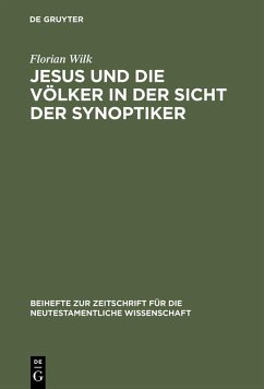 Jesus und die Völker in der Sicht der Synoptiker (eBook, PDF) Cover Jesus und die Völker in der Sicht der Synoptiker (eBook, PDF)