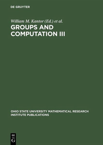 Groups and Computation III (eBook, PDF) Groups and Computation III (eBook, PDF)