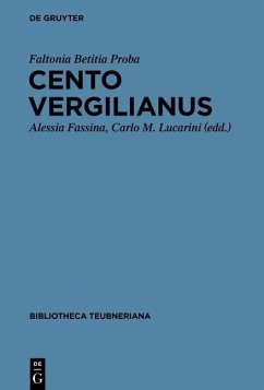 Cento Vergilianus (eBook, PDF) - Proba, Faltonia Betitia
