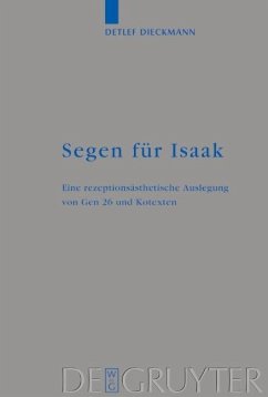 Segen für Isaak (eBook, PDF) - Dieckmann, Detlef