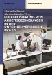 Flexibilisierung von Arbeitsbedingungen... - Bild 1