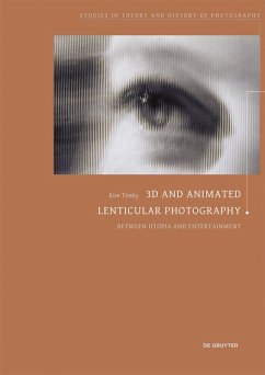 3D and Animated Lenticular Photography (eBook, ePUB) - Timby, Kim