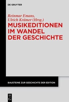 Musikeditionen im Wandel der Geschichte (eBook, ePUB)