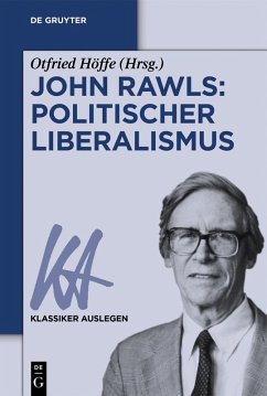 John Rawls: Politischer Liberalismus (eBook, ePUB)
