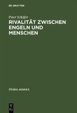 Rivalität zwischen Engeln und Menschen (eBook, PDF)