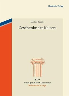 Geschenke des Kaisers (eBook, PDF) - Beyeler, Markus