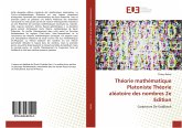 Théorie mathématique Platoniste Théorie aléatoire des nombres 2e Edition