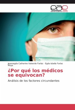 ¿Por qué los médicos se equivocan? - Valverde Farías, Jeannegda Catherine;Farias Moya, Egda Isbelia