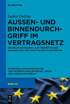 Außen- und Binnendurchgriff im Vertragsnetz (eBook, ePUB) - Dolzan, Judita