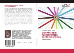 Odontología restauradora contemporánea - Calatrava Oramas, Luis Alonso