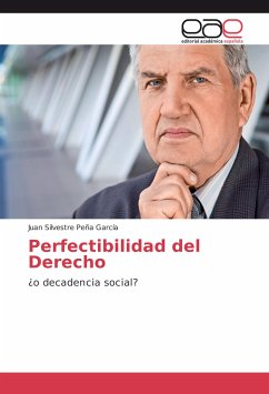 Perfectibilidad del Derecho - Peña García, Juan Silvestre