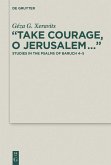 &quote;Take Courage, O Jerusalem...&quote; (eBook, ePUB)