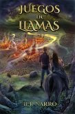Juegos de Llamas (eBook, ePUB)