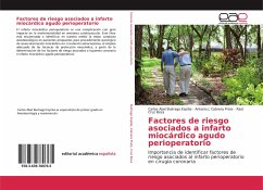 Factores de riesgo asociados a infarto miocárdico agudo perioperatorio - Buitrago Espitia, Carlos Abel;Cabrera Prats, Antonio J.;Cruz Boza, Raúl