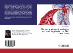 Platelet angiogenic activities and their regulation on EPC functions