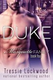 Duke (The Marquette Family, #4) (eBook, ePUB)