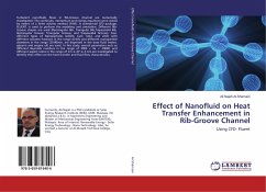 Effect of Nanofluid on Heat Transfer Enhancement in Rib-Groove Channel