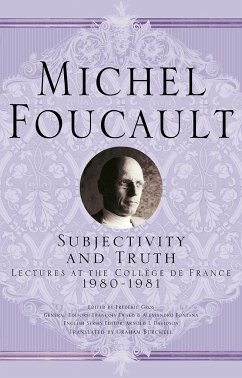 Subjectivity and Truth - Foucault, Michel