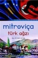 Mitrovica Türk Agzi - Canhasi, Suzan