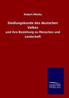 Siedlungskunde des deutschen Volkes - Mielke, Robert