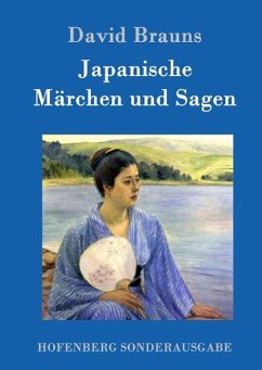 Japanische Märchen und Sagen - Brauns, David