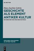Geschichte als Element antiker Kultur (eBook, PDF)