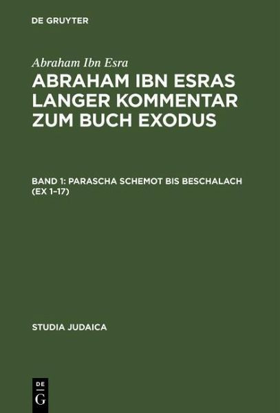 Abraham ibn Esras langer Kommentar zum Buch Exodus (eBook, PDF)