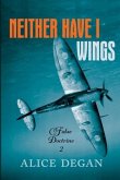 Neither Have I Wings Neither Have I Wings